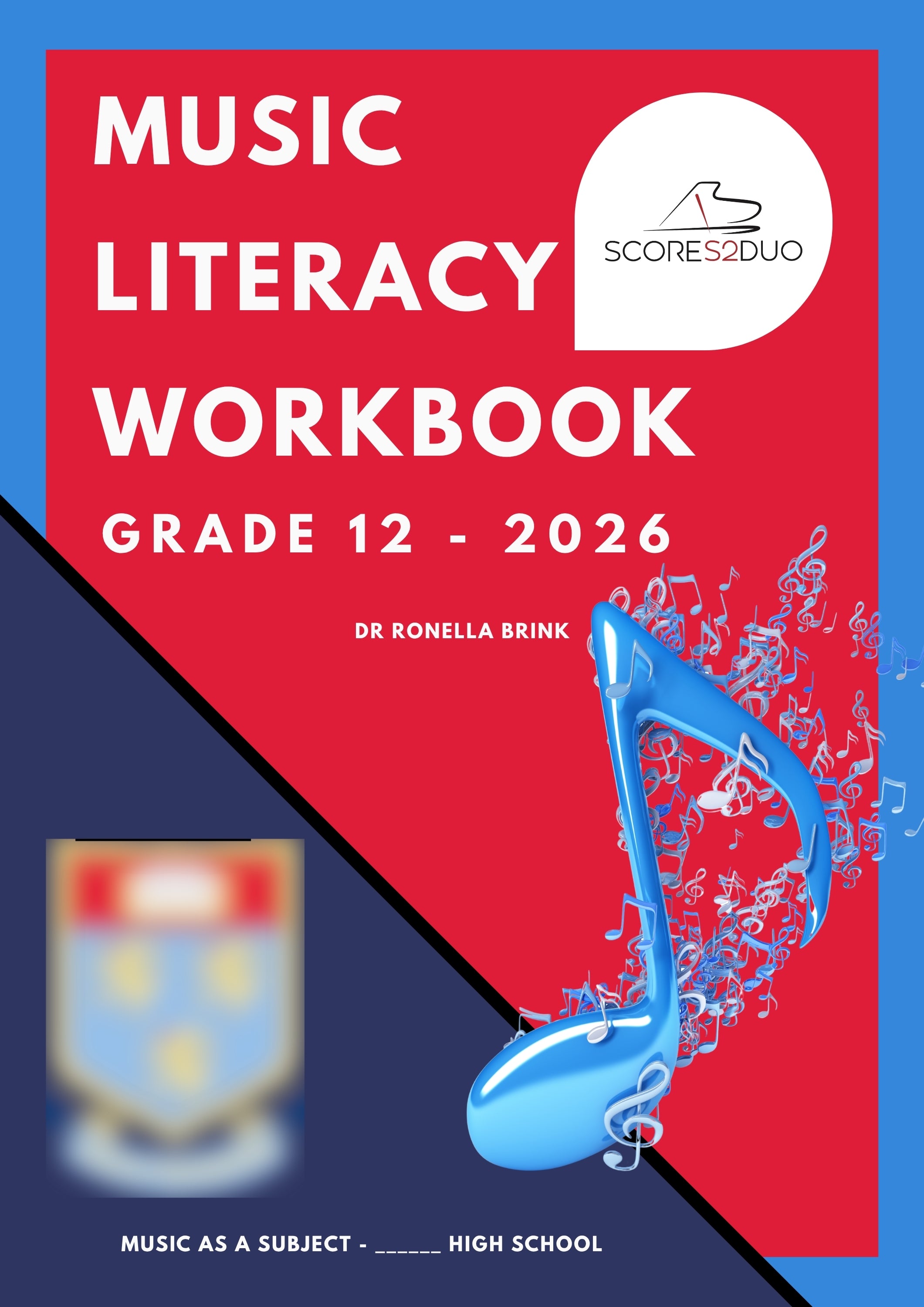 Bespoke Workbooks: Gr 12 Music as a Subject - Section A Music Literacy (CAPS) 2027