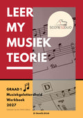 Graad 1 Musiekgeletterdheidswerkboek 2027  (Belyn met die UNISA Graad 1-teoriesillabus)